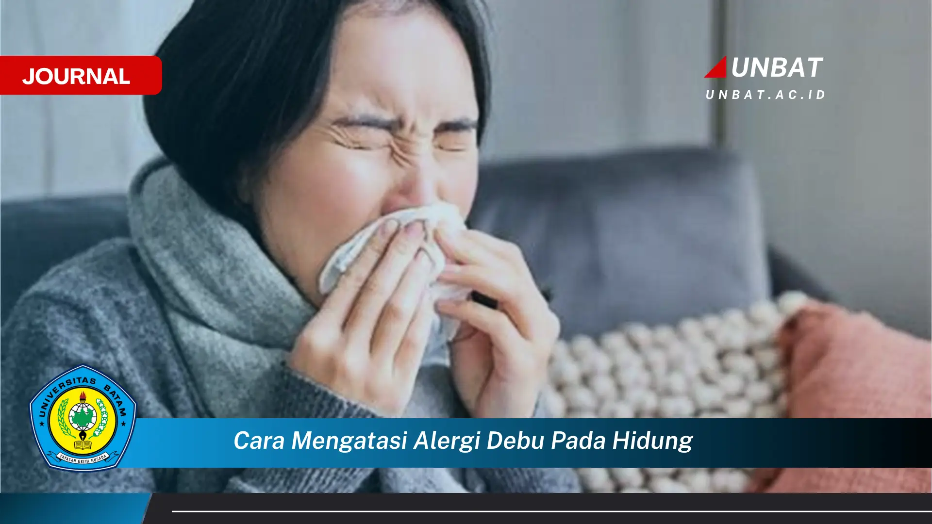 Temukan Cara Mengatasi Alergi Debu pada Hidung yang Efektif dan Alami