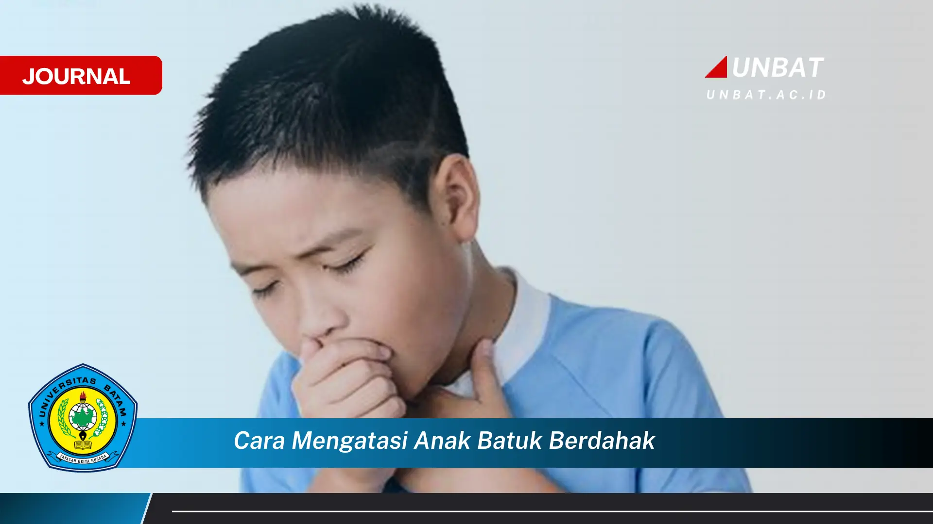 Ketahui Cara Mengatasi Anak Batuk Berdahak Secara Alami dan Cepat