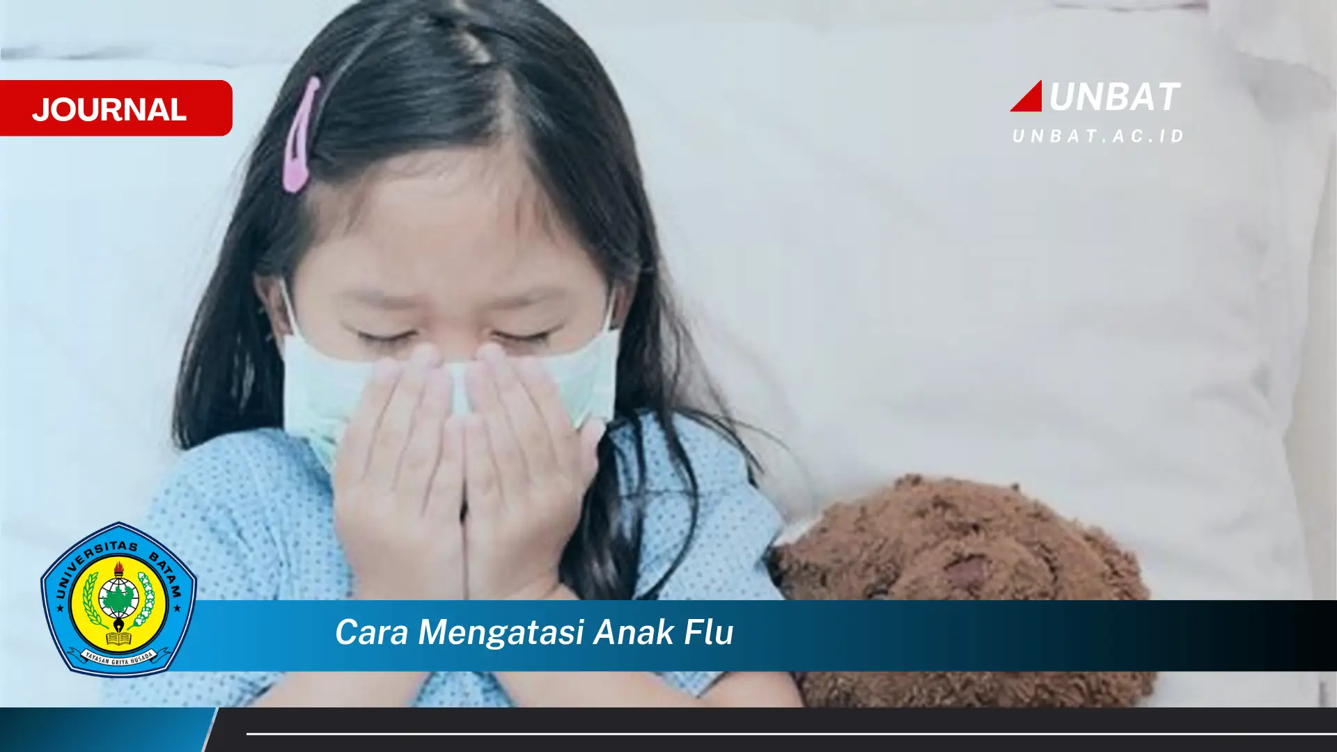 Ketahui Cara Mengatasi Flu pada Anak, Tips Ampuh dan Alami