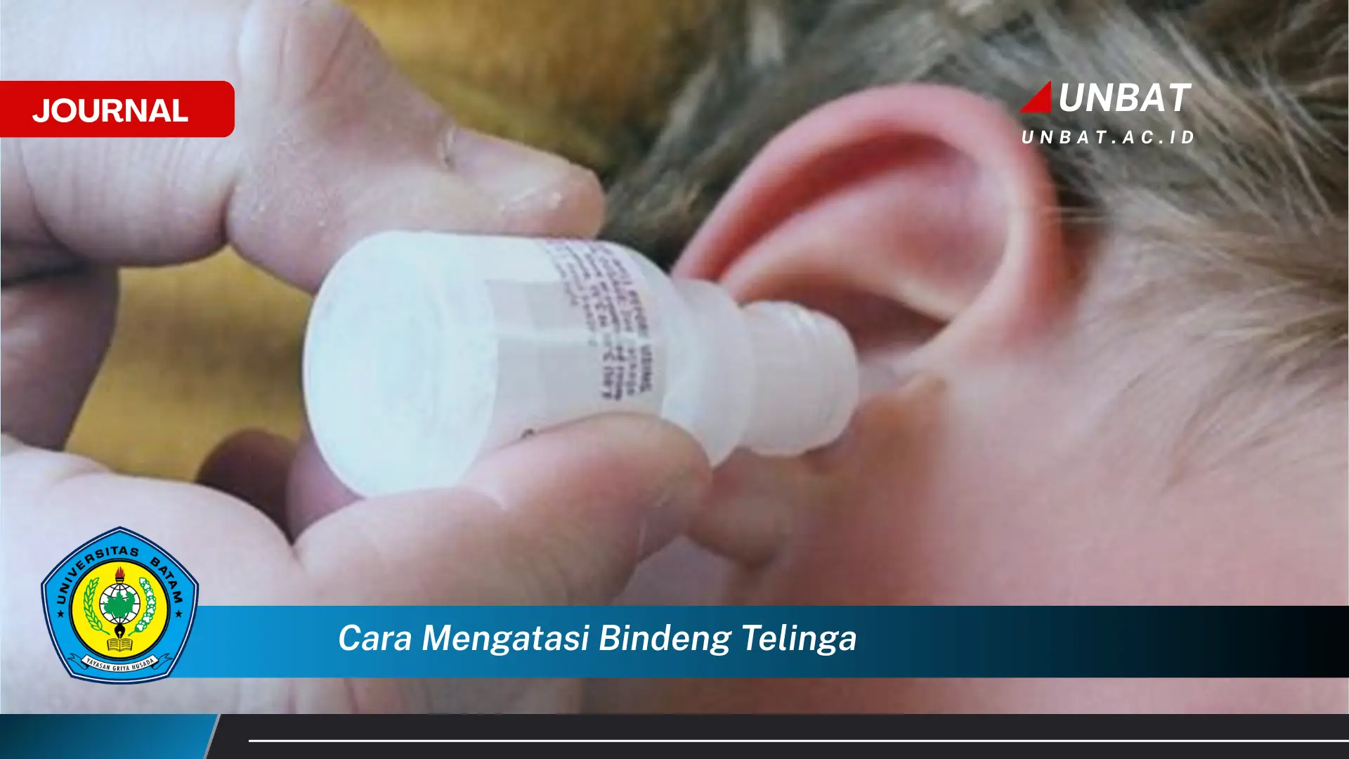 Inilah Cara Mengatasi Bindeng Telinga, Penyebab, Gejala, dan Solusi Efektif