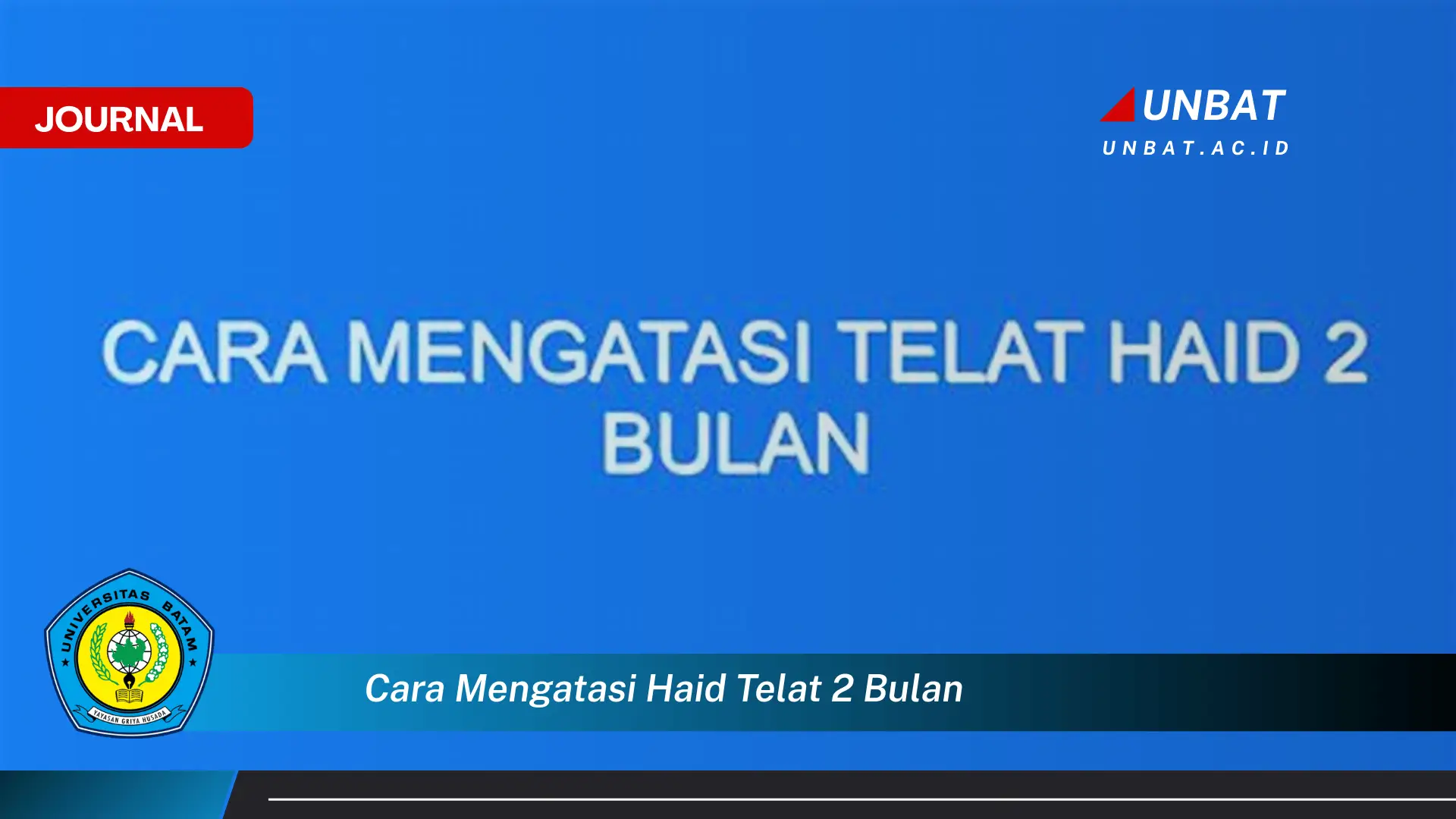 Ketahui Cara Mengatasi Haid Telat 2 Bulan Secara Alami dan Medis