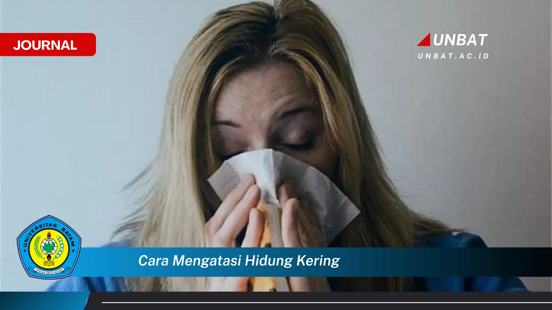 Ketahui Cara Mengatasi Hidung Kering dengan Cepat dan Alami Ketahui Cara Mengatasi Hidung Kering dengan Cepat dan Alami