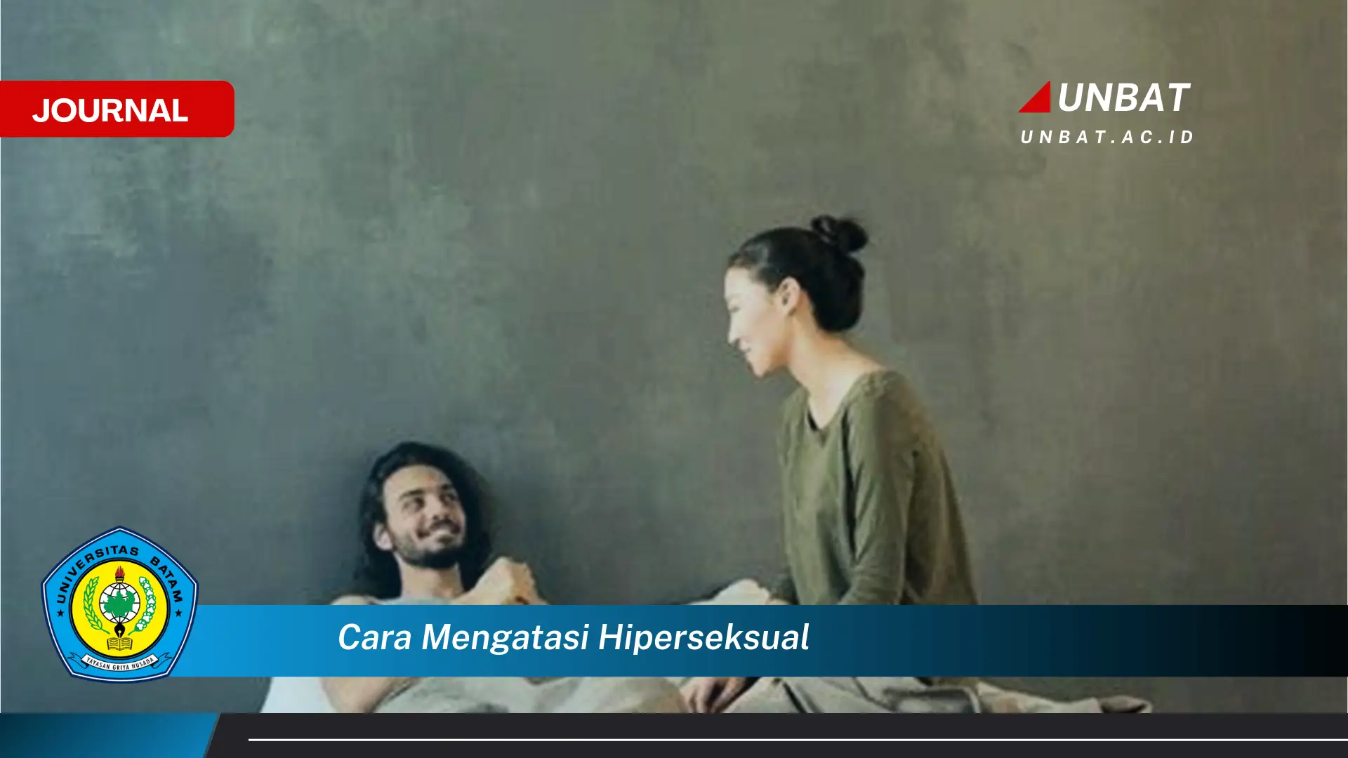 Inilah Cara Mengatasi Hiperseksualitas, Panduan Lengkap dan Efektif