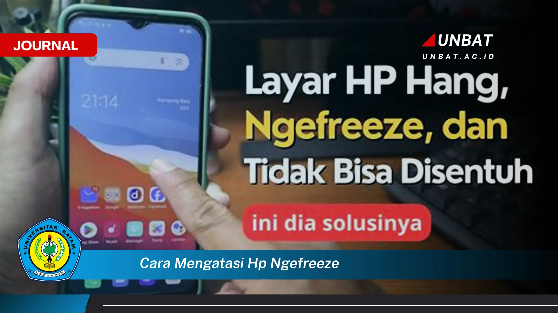 Ketahui Cara Mengatasi HP Ngefreeze, Solusi Ampuh dan Mudah Ketahui Cara Mengatasi HP Ngefreeze, Solusi Ampuh dan Mudah