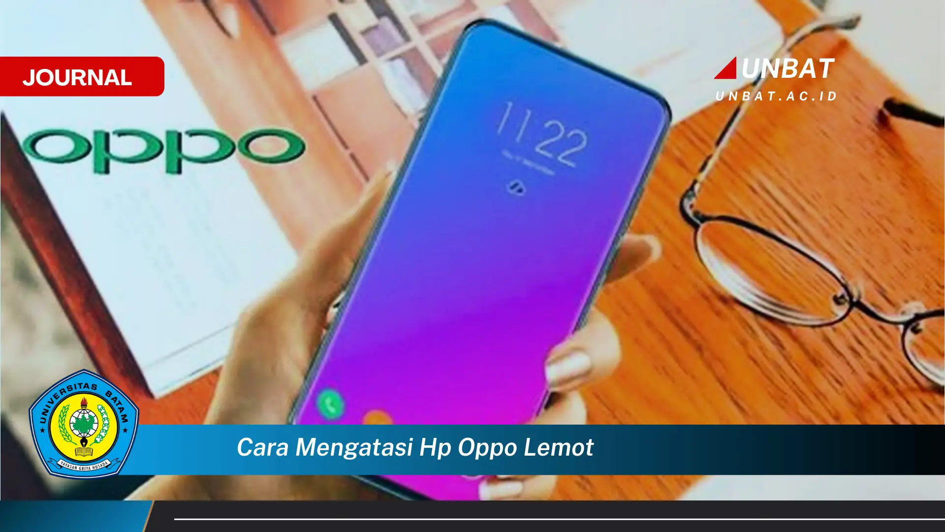 Ketahui Cara Mengatasi HP OPPO Lemot dan Kembalikan Performanya Seperti Baru