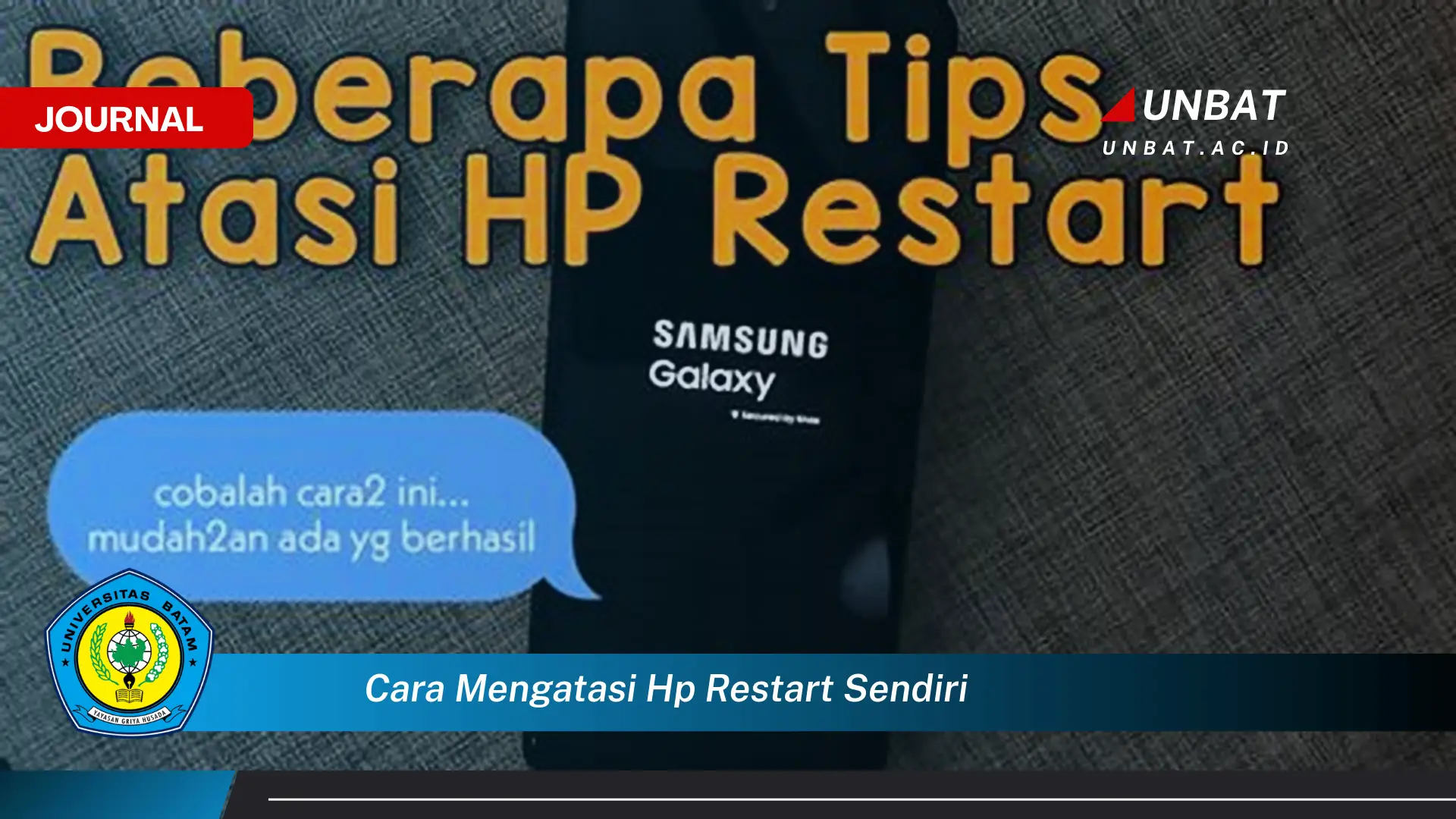 Ketahui Cara Mengatasi HP Restart Sendiri, Solusi Ampuh dan Praktis