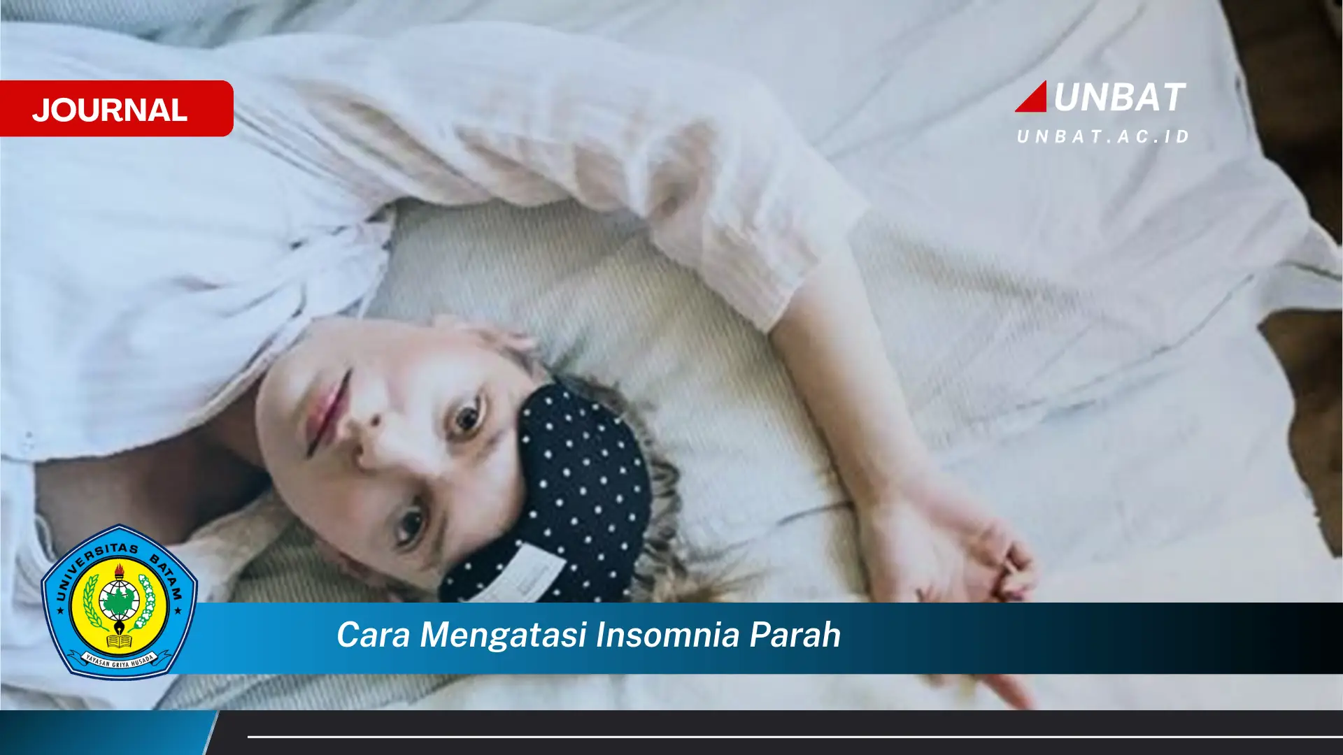 Ketahui Cara Mengatasi Insomnia Parah dan Tidur Nyenyak Kembali