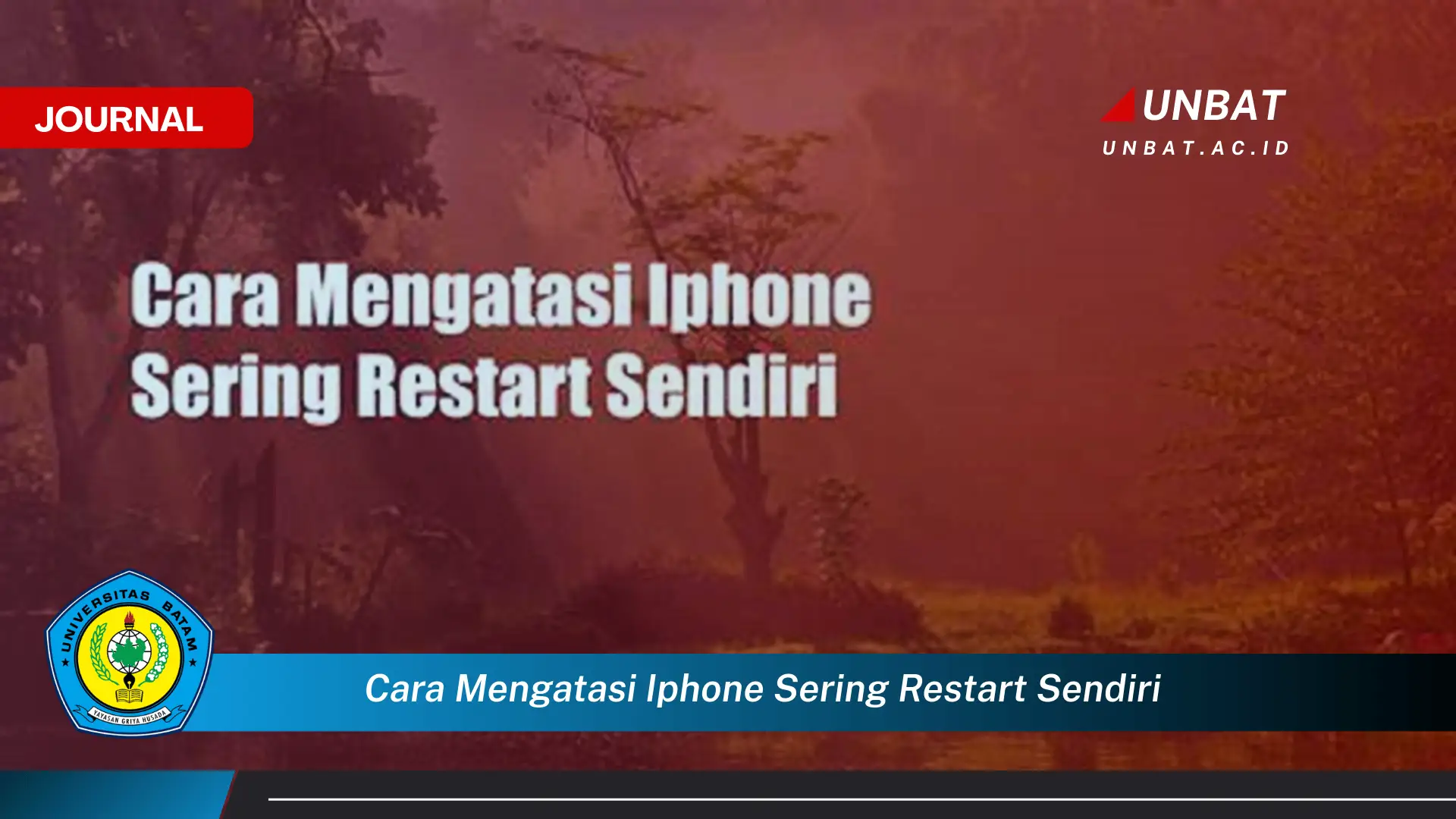 Ketahui Cara Mengatasi iPhone Sering Restart Sendiri, Panduan Lengkap