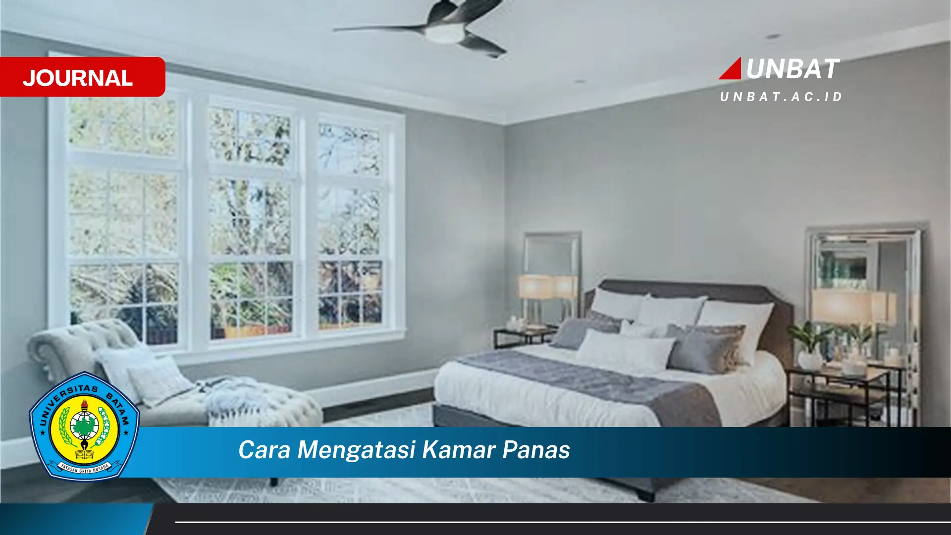 Ketahui Cara Mengatasi Kamar Panas dan Gerah untuk Tidur Nyenyak