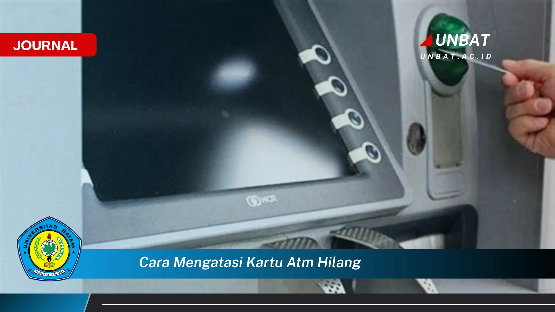 Ketahui Cara Mengatasi Kartu ATM Hilang, Panduan Lengkap &, Cepat