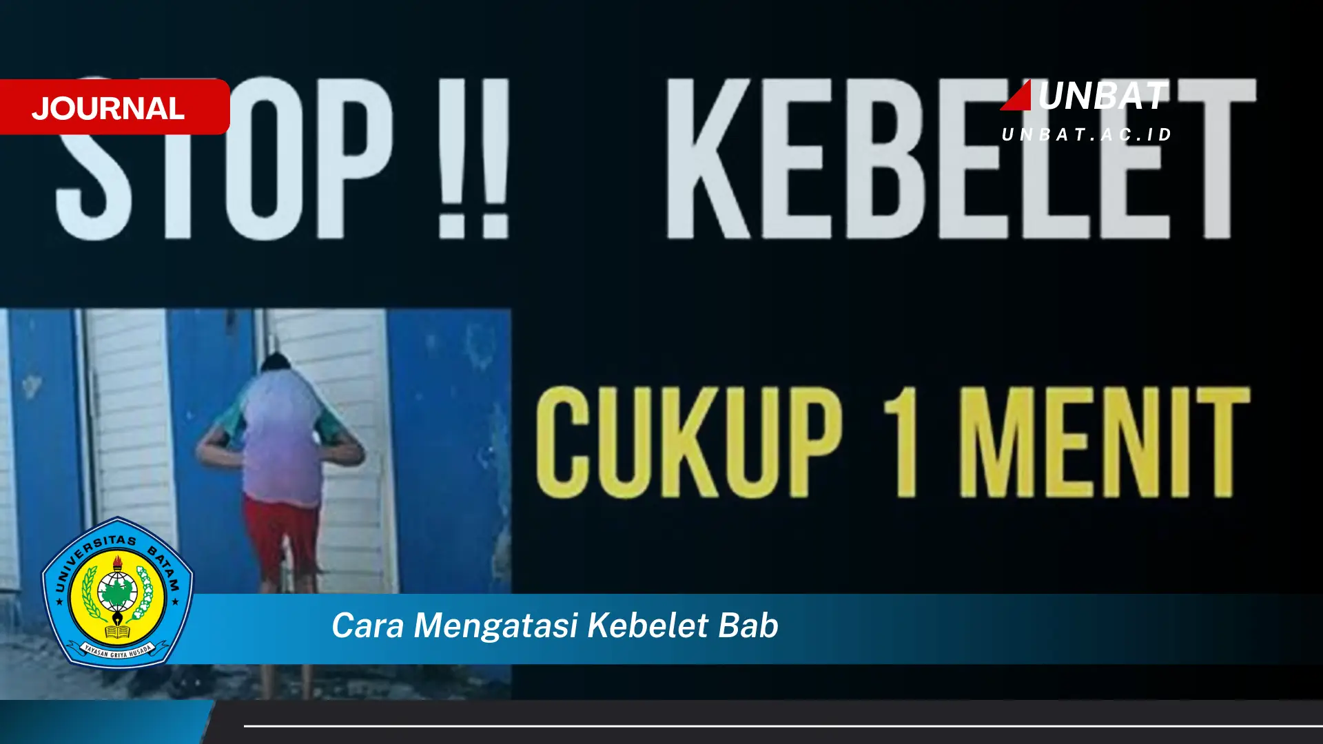 Ketahui Cara Mengatasi Kebelet BAB dengan Cepat dan Aman