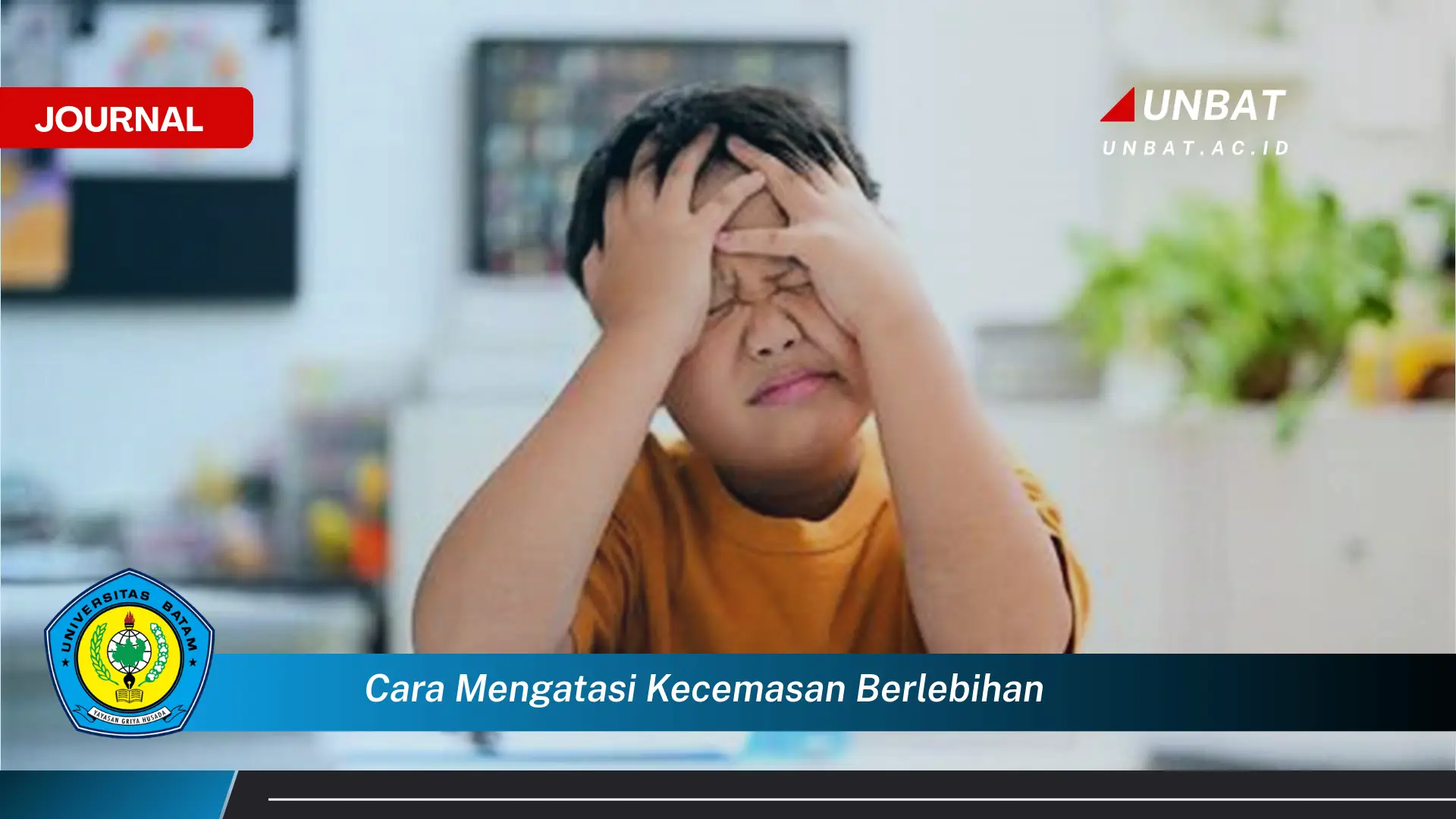 Ketahui Cara Mengatasi Kecemasan Berlebihan Secara Alami dan Efektif