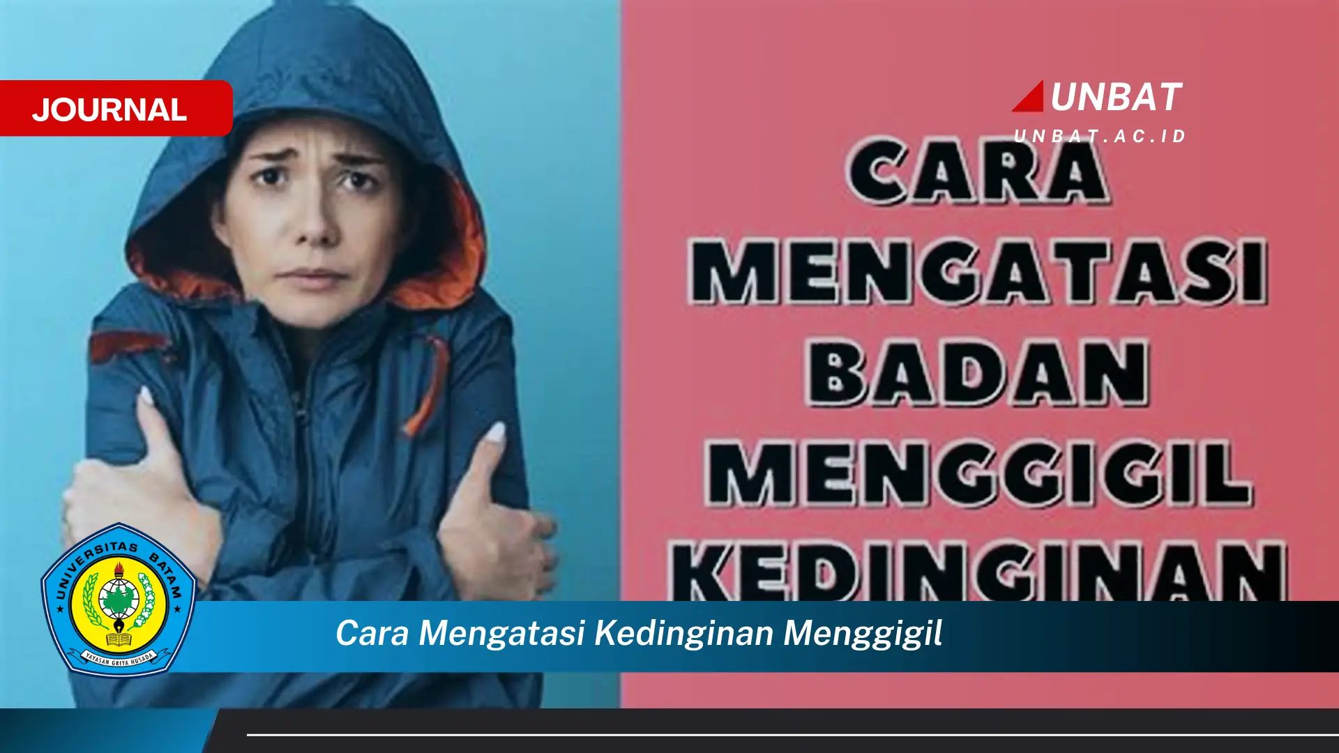 Ketahui Cara Mengatasi Kedinginan Menggigil dengan Cepat dan Efektif