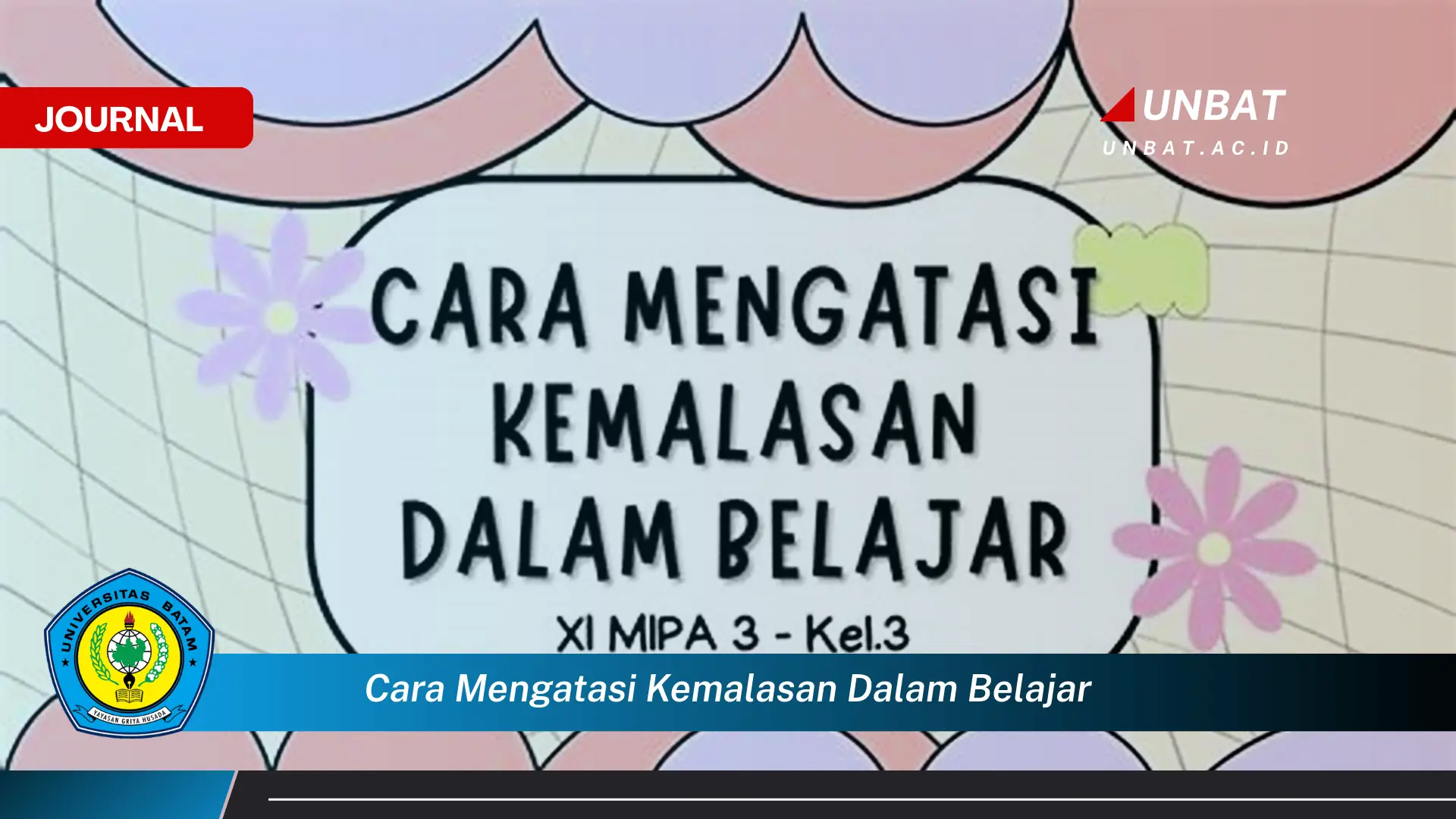 Ketahui Cara Mengatasi Kemalasan dalam Belajar dan Kembali Semangat Meraih Prestasi