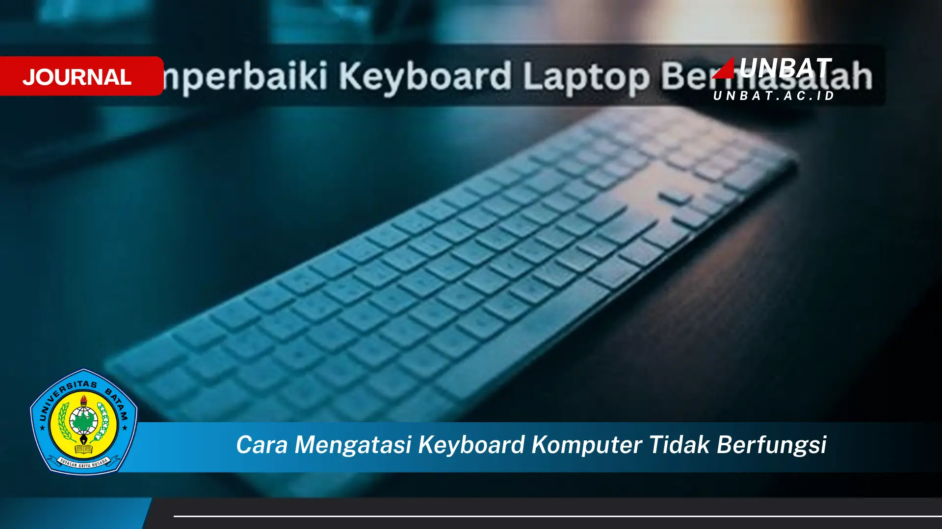 Ketahui Cara Mengatasi Keyboard Komputer Tidak Berfungsi (Solusi Lengkap & Ampuh)