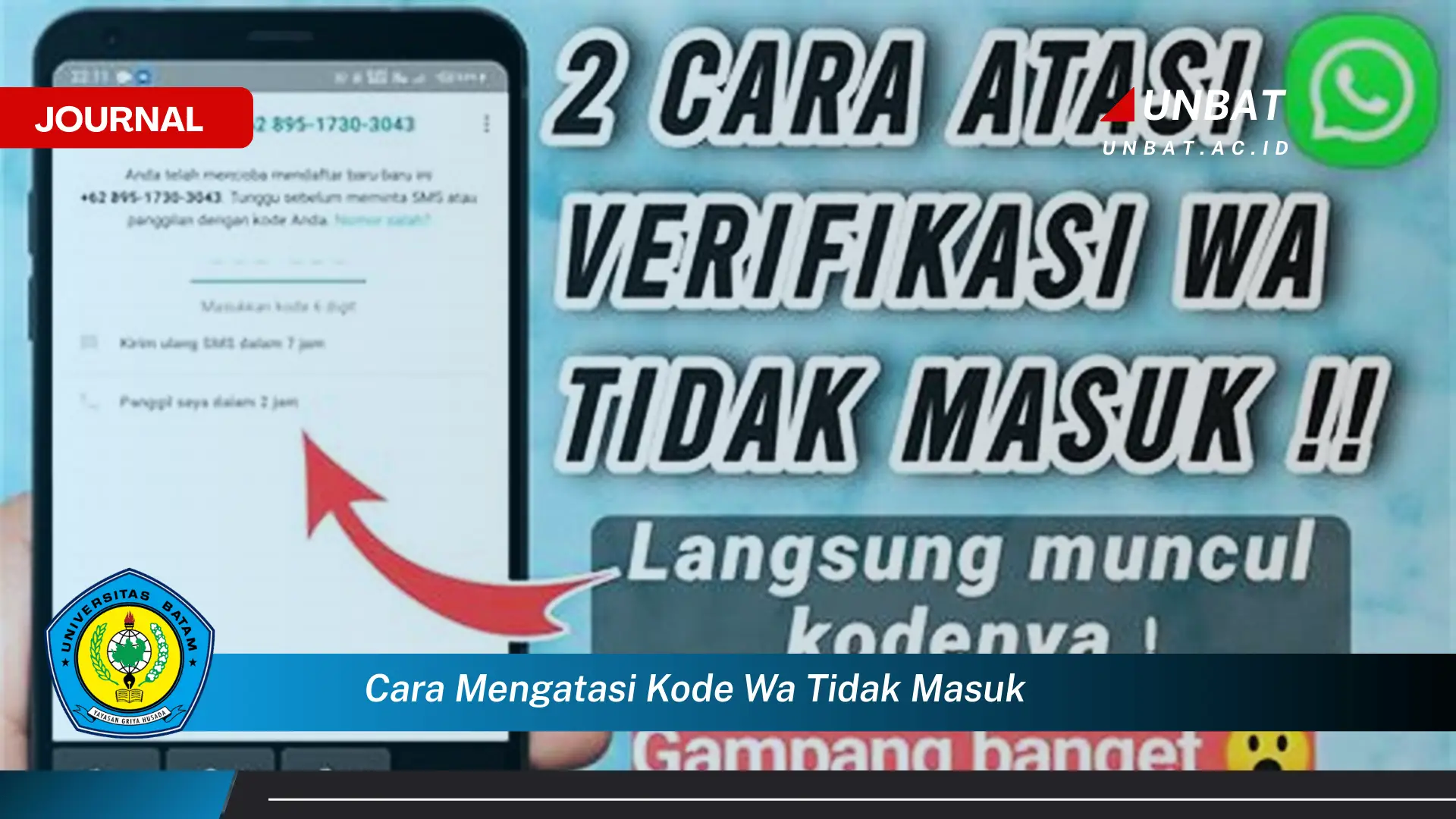 Ketahui Cara Mengatasi Kode WA Tidak Masuk dan Solusi Praktisnya