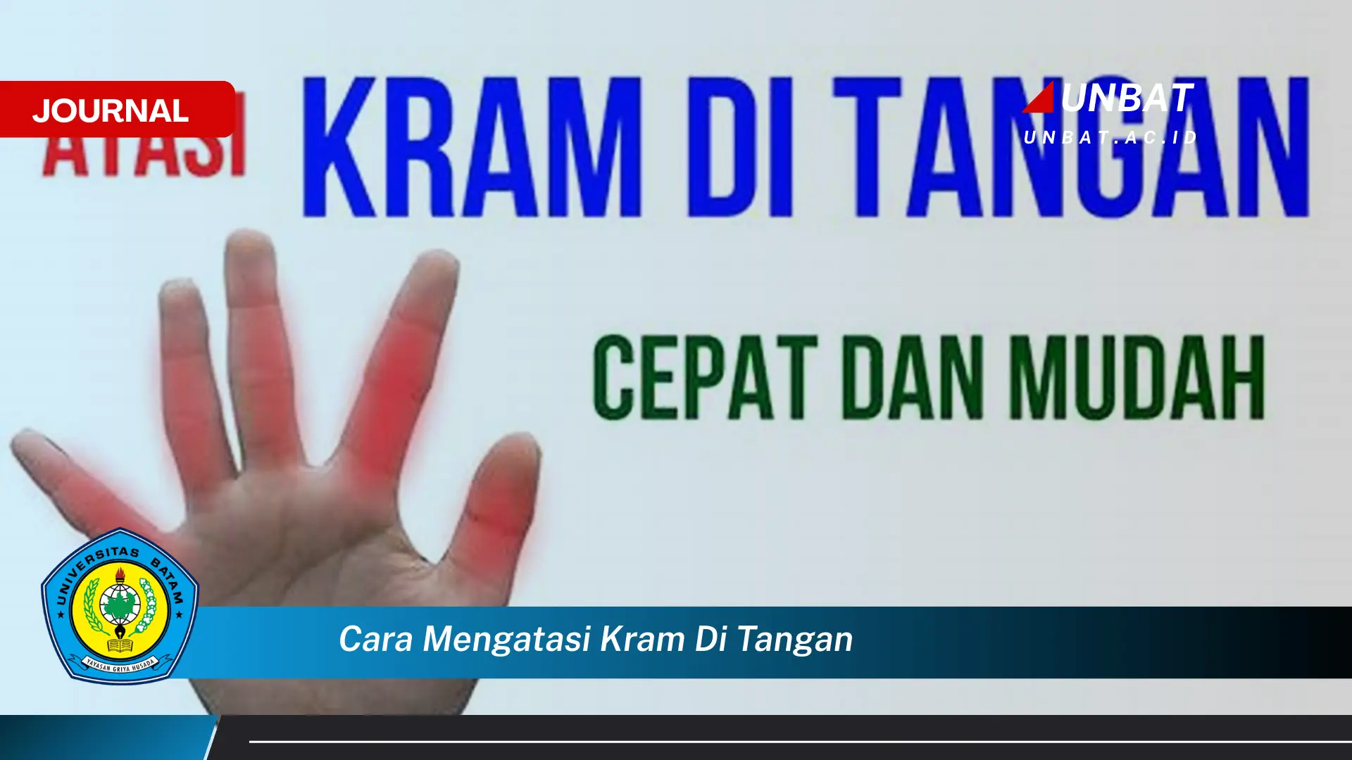 Ketahui Cara Mengatasi Kram di Tangan dengan Cepat dan Ampuh