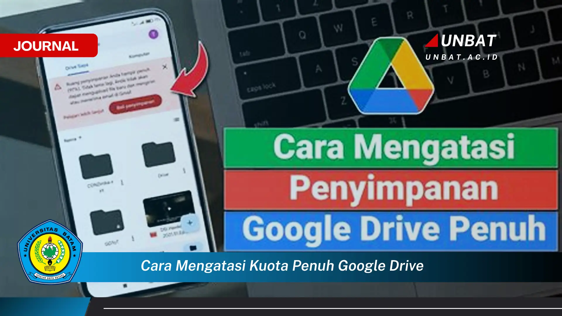 Ketahui Cara Mengatasi Kuota Penuh Google Drive dengan Mudah dan Efektif