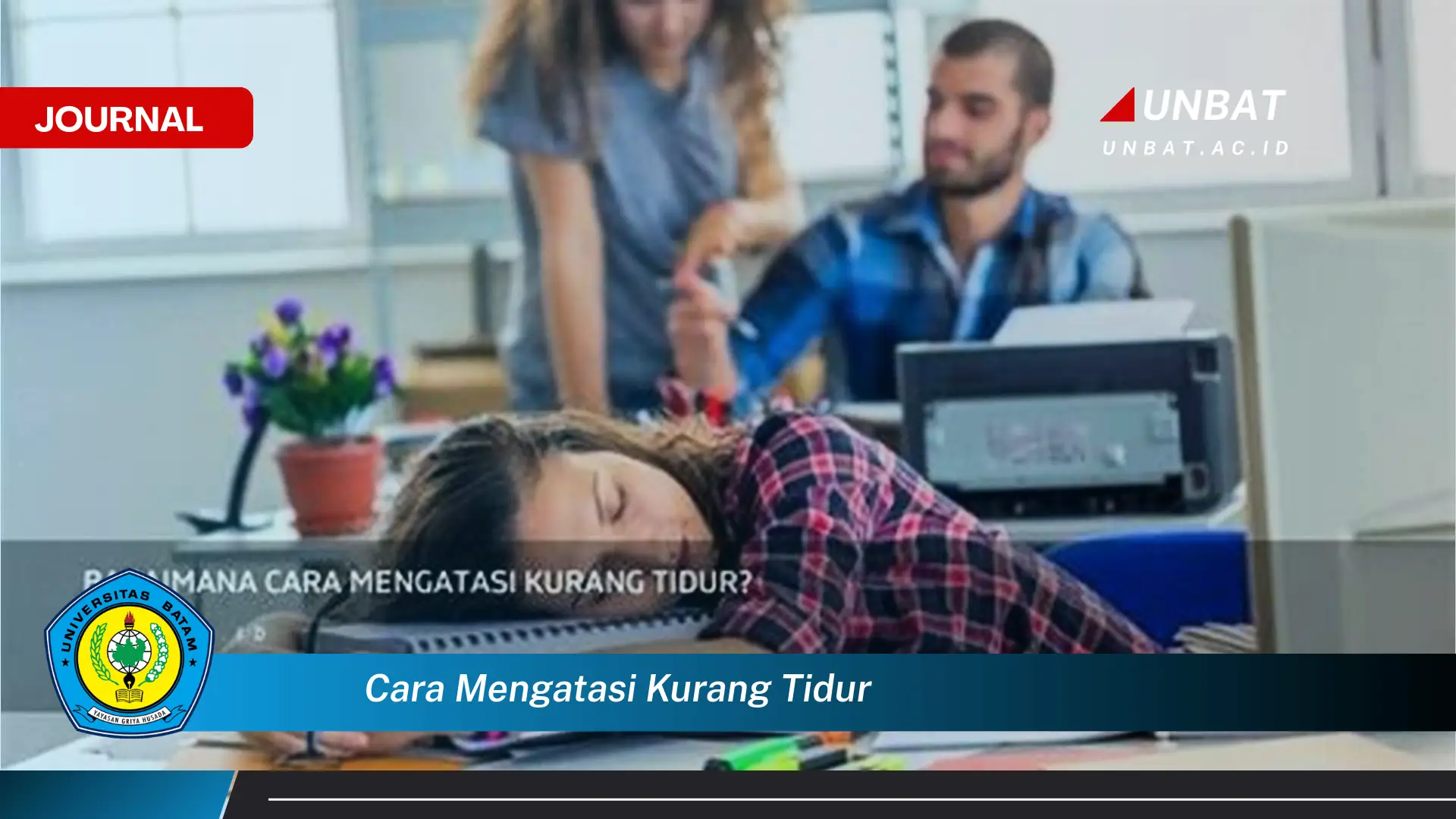 Temukan Cara Mengatasi Kurang Tidur dan Dapatkan Tidur Berkualitas Setiap Malam