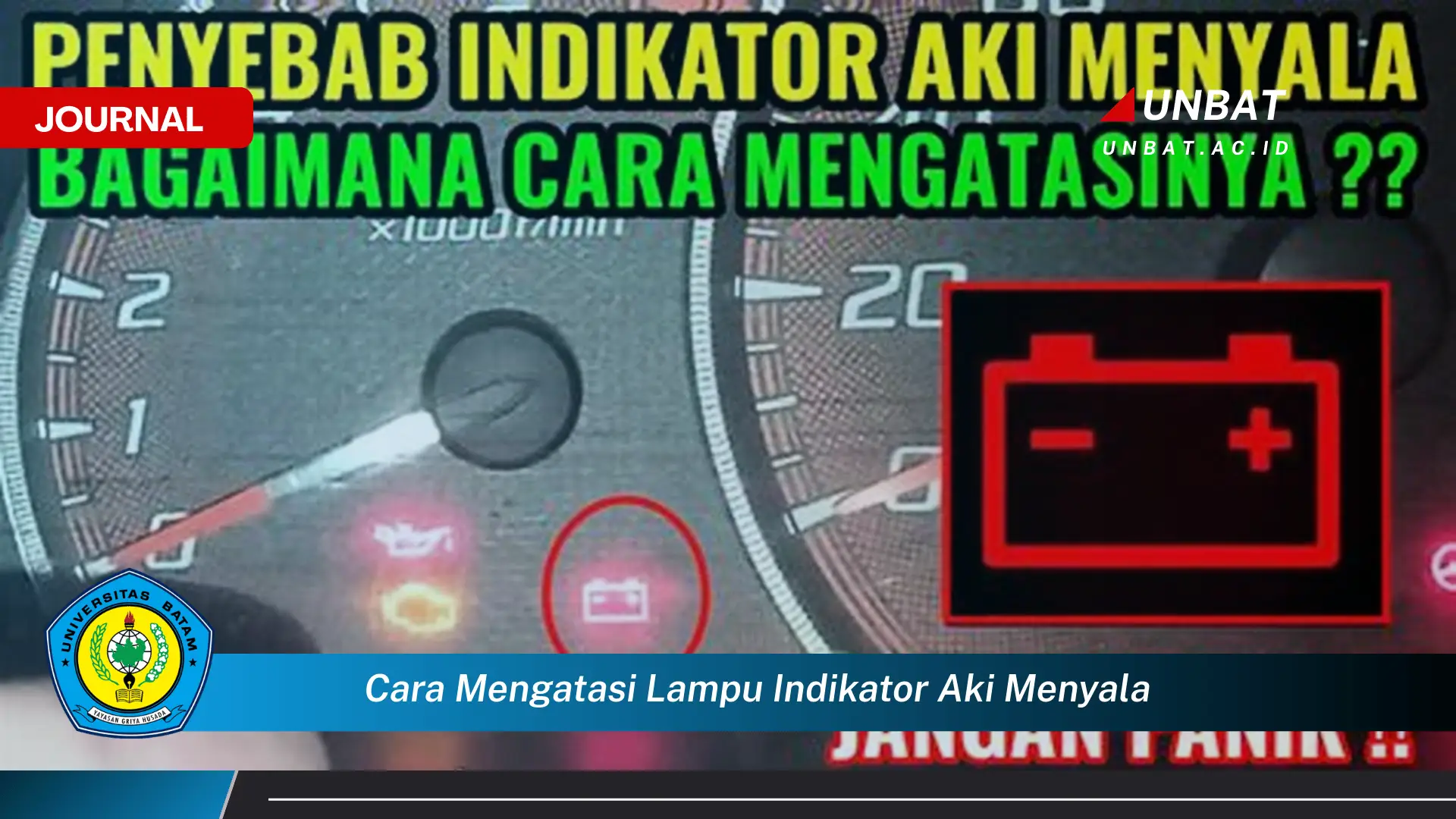 Ketahui Cara Mengatasi Lampu Indikator Aki Menyala, Panduan Lengkap dan Praktis