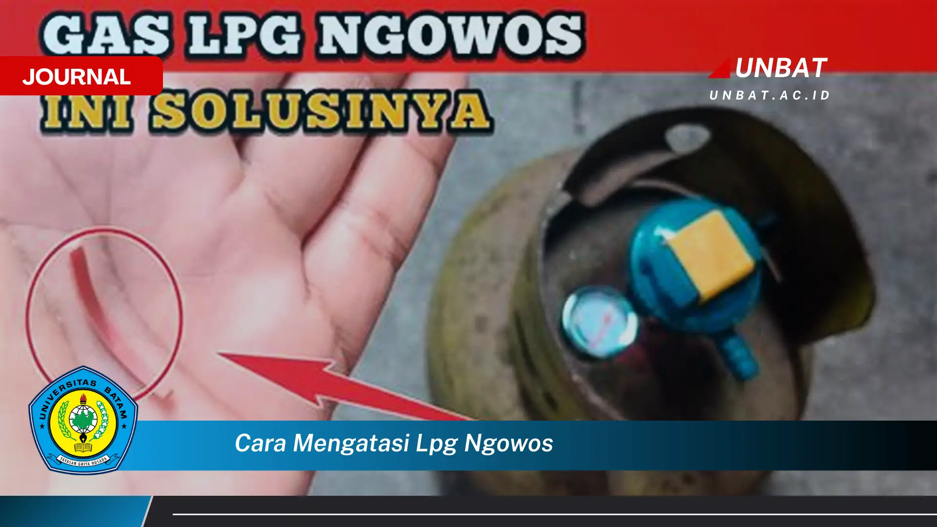 Ketahui Cara Mengatasi LPG Ngowos dengan Cepat dan Aman