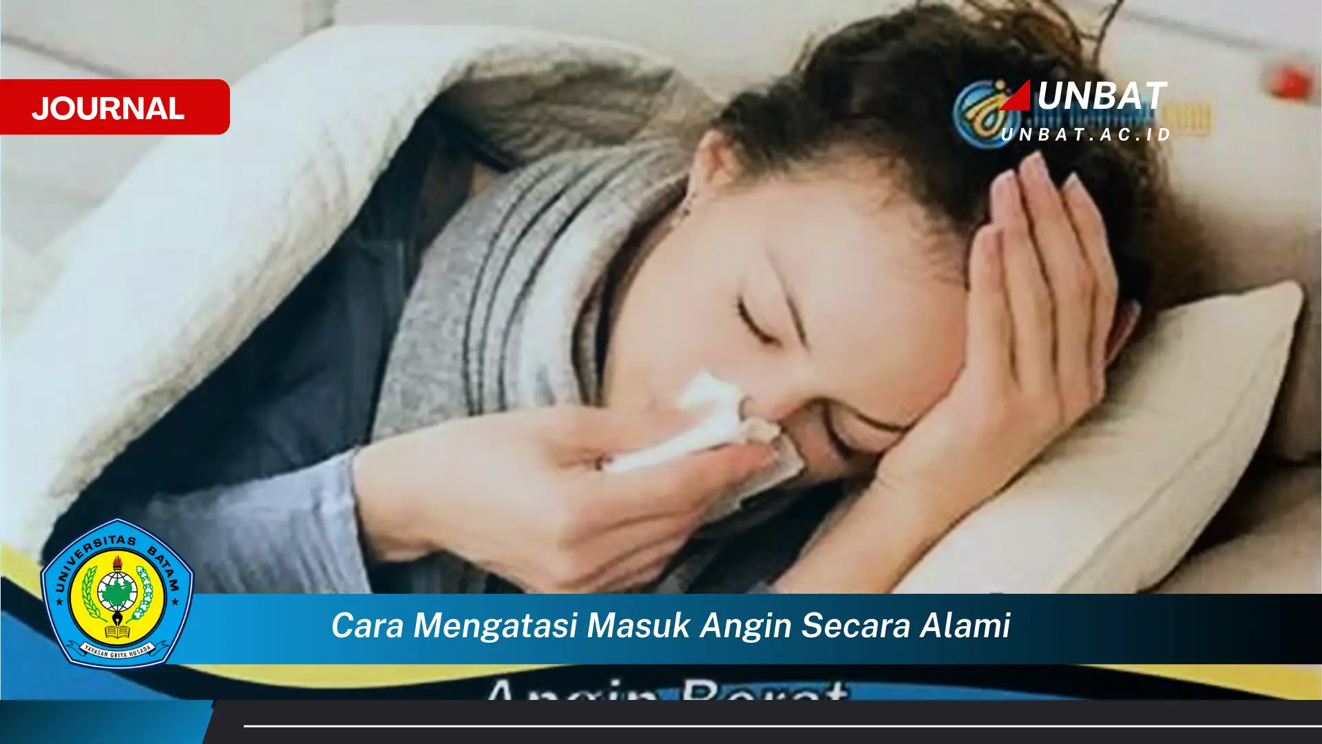 Ketahui Cara Mengatasi Masuk Angin Secara Alami dengan Cepat dan Mudah