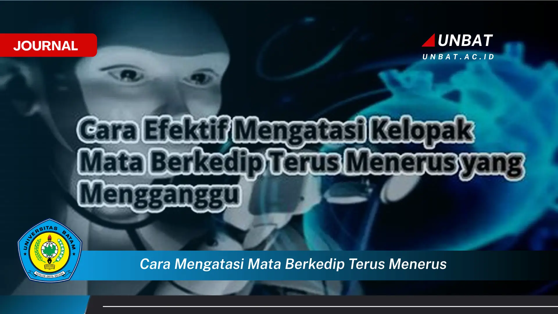 Ketahui Cara Mengatasi Mata Berkedip Terus Menerus Secara Alami dan Efektif