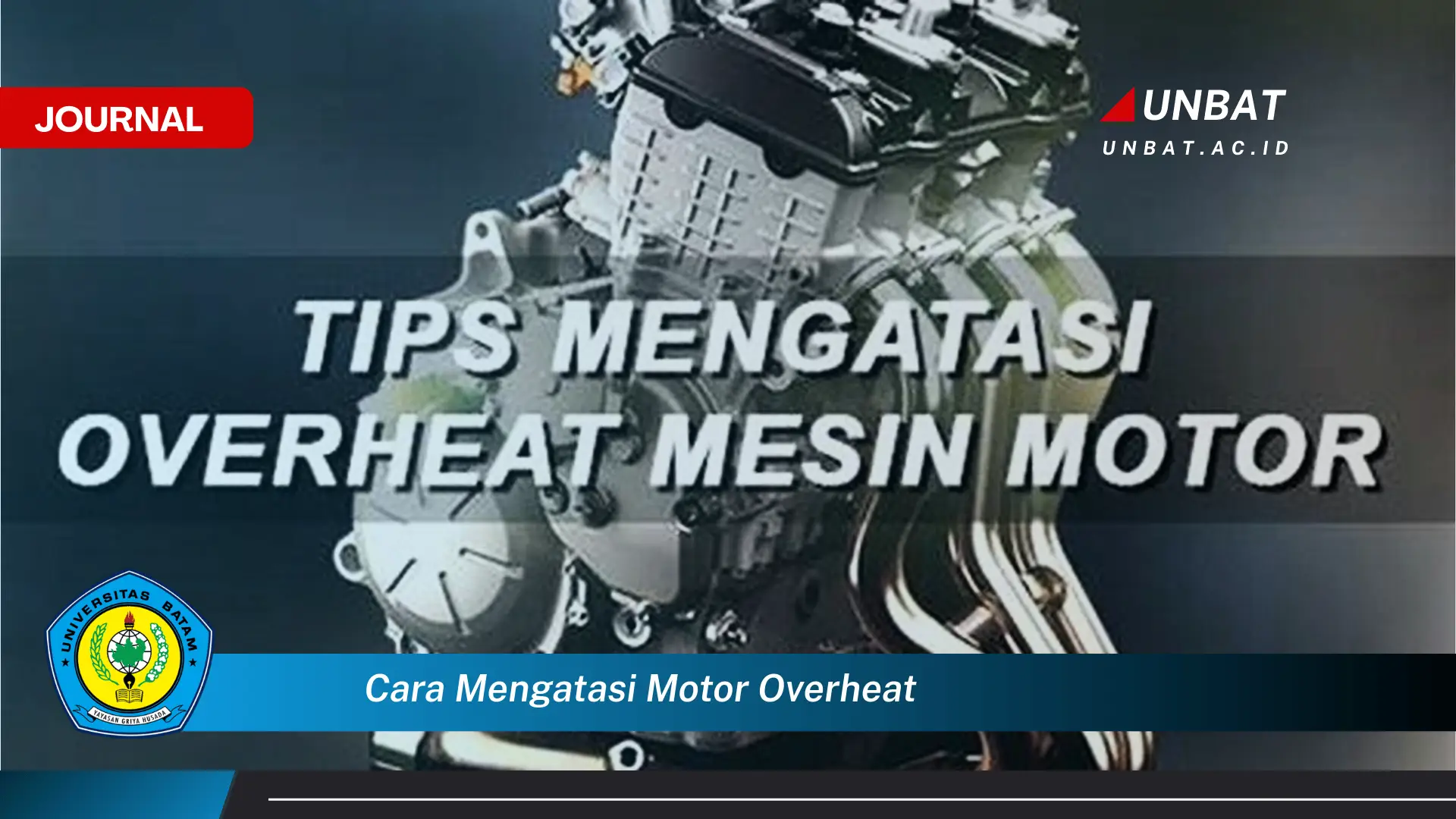 Ketahui Cara Mengatasi Motor Overheat dengan Cepat dan Mudah