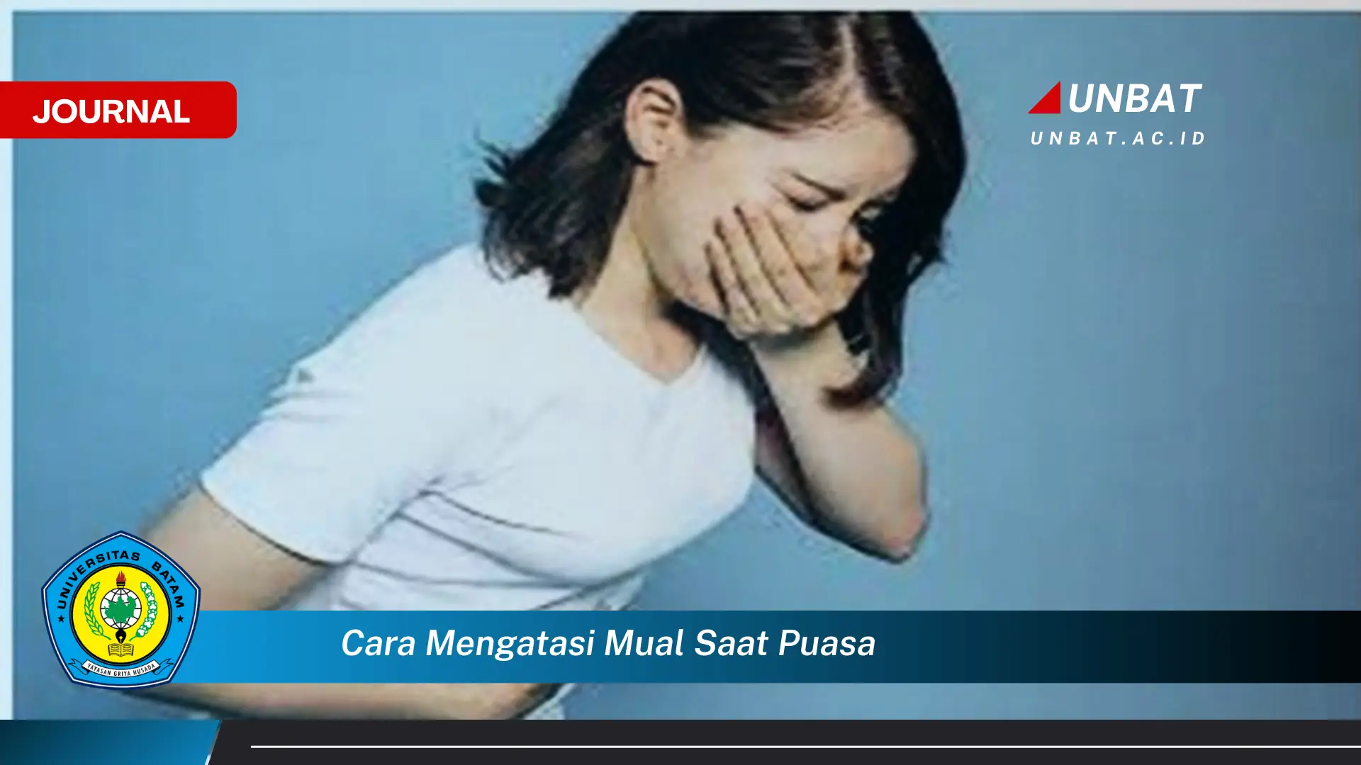 Ketahui Cara Mengatasi Mual Saat Puasa, Tips Ampuh dan Alami Ketahui Cara Mengatasi Mual Saat Puasa, Tips Ampuh dan Alami