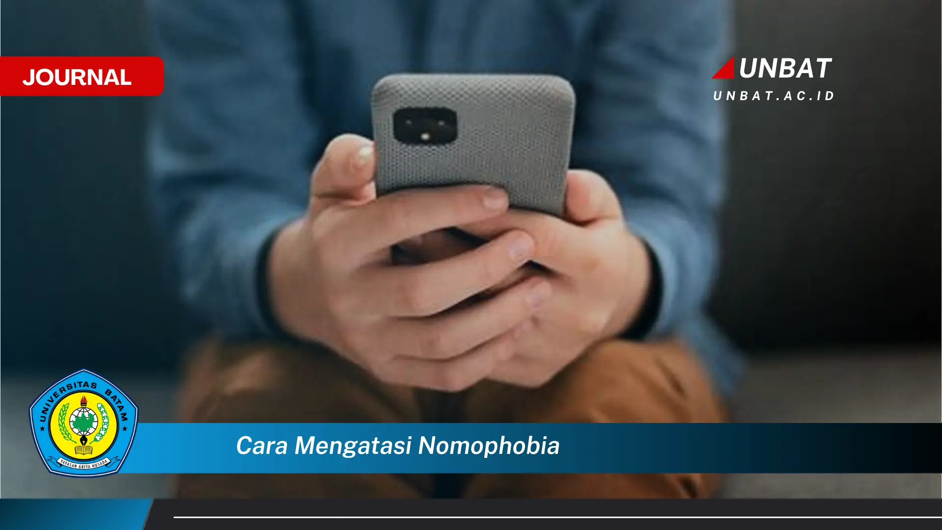 Ketahui Cara Mengatasi Nomophobia, Panduan Lengkap dan Praktis untuk Mengurangi Ketergantungan Smartphone