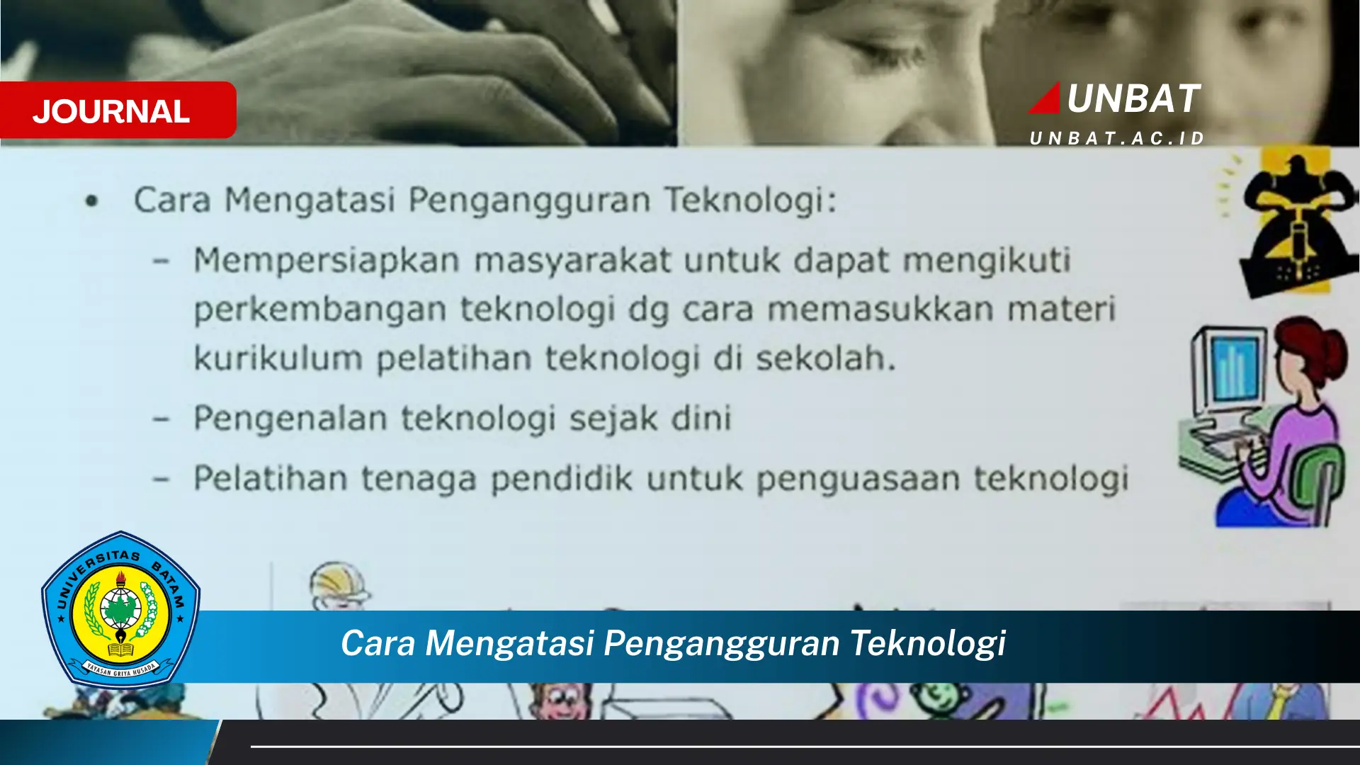 Ketahui Cara Mengatasi Pengangguran Teknologi di Era Digital