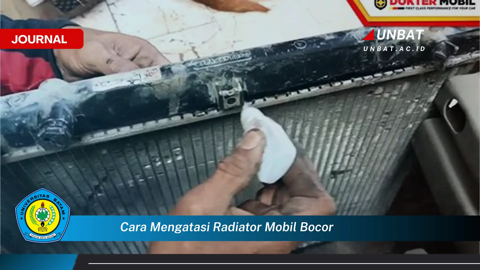 Ketahui Cara Mengatasi Radiator Mobil Bocor Darurat & Permanen
