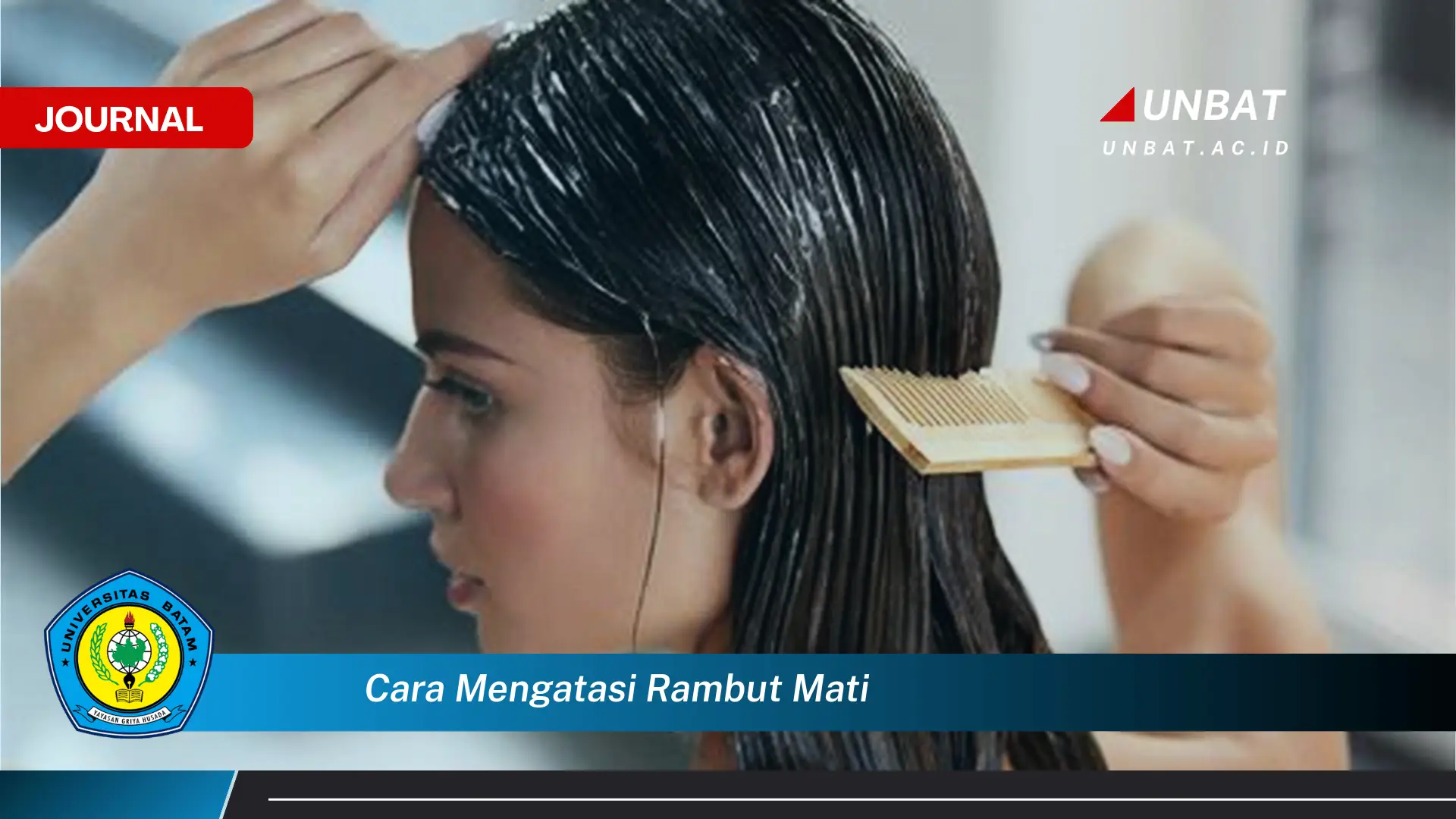 Ketahui Cara Mengatasi Rambut Mati dan Mengembalikan Kilaunya Secara Alami