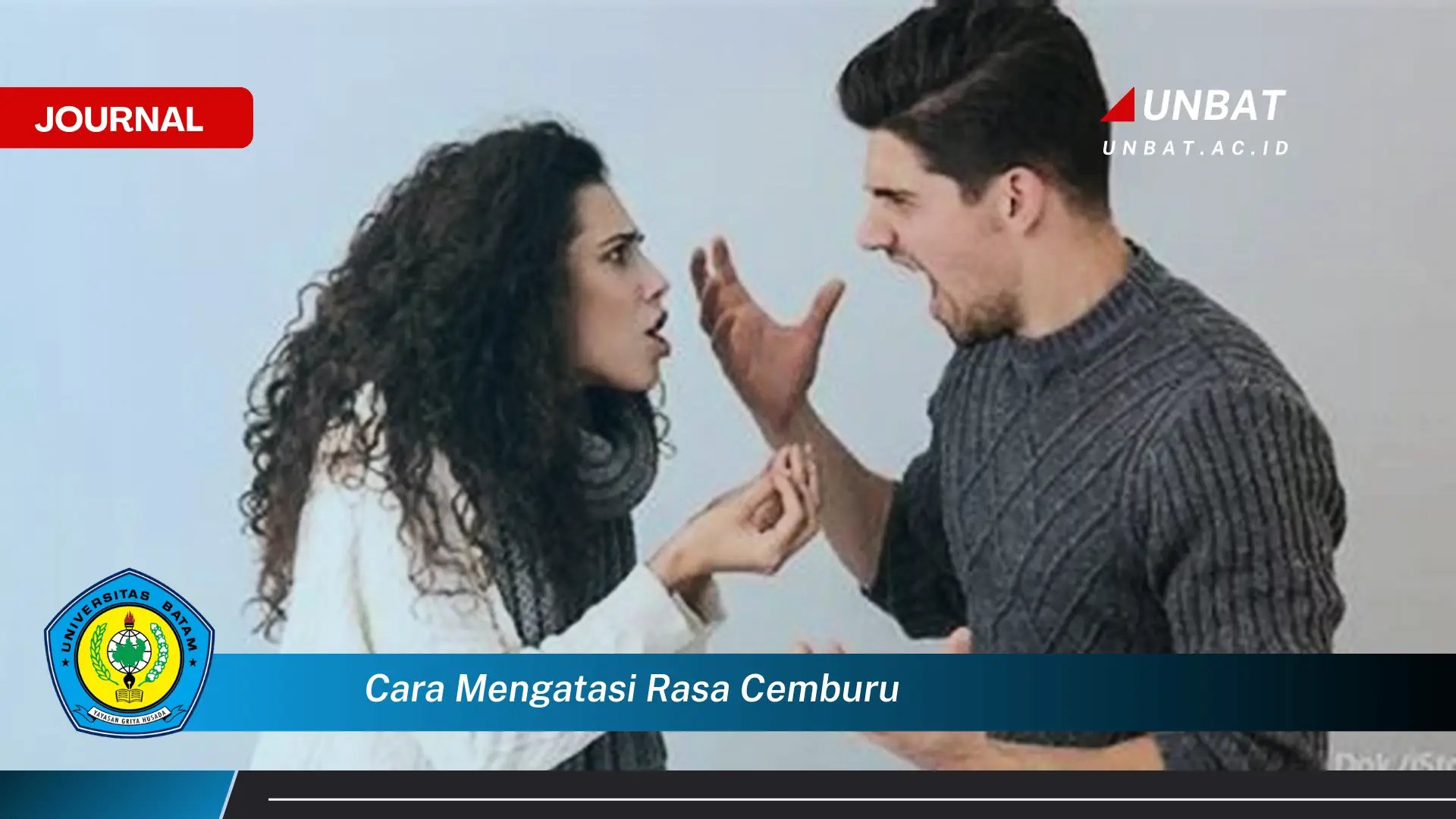 Inilah Cara Mengatasi Rasa Cemburu, Panduan Lengkap untuk Hubungan Sehat dan Bahagia