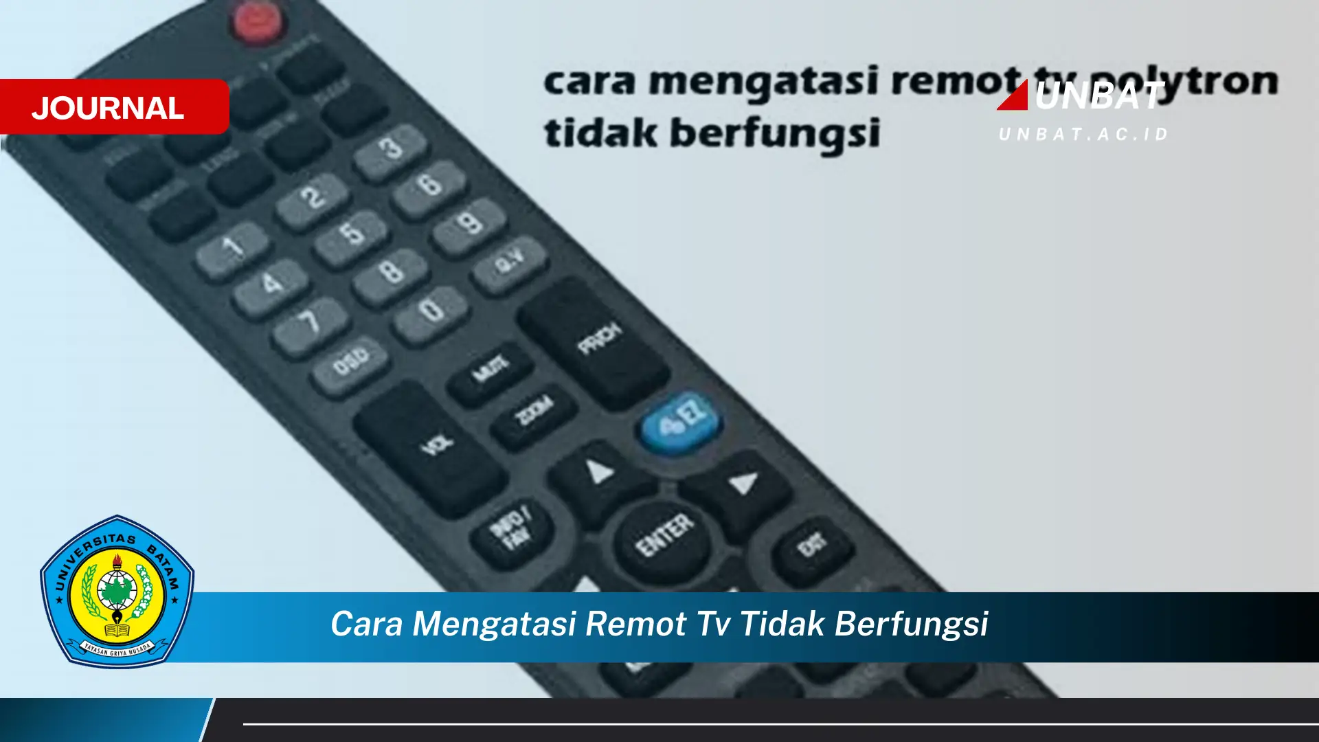 Ketahui Cara Mengatasi Remot TV Tidak Berfungsi dengan Cepat dan Mudah Ketahui Cara Mengatasi Remot TV Tidak Berfungsi dengan Cepat dan Mudah