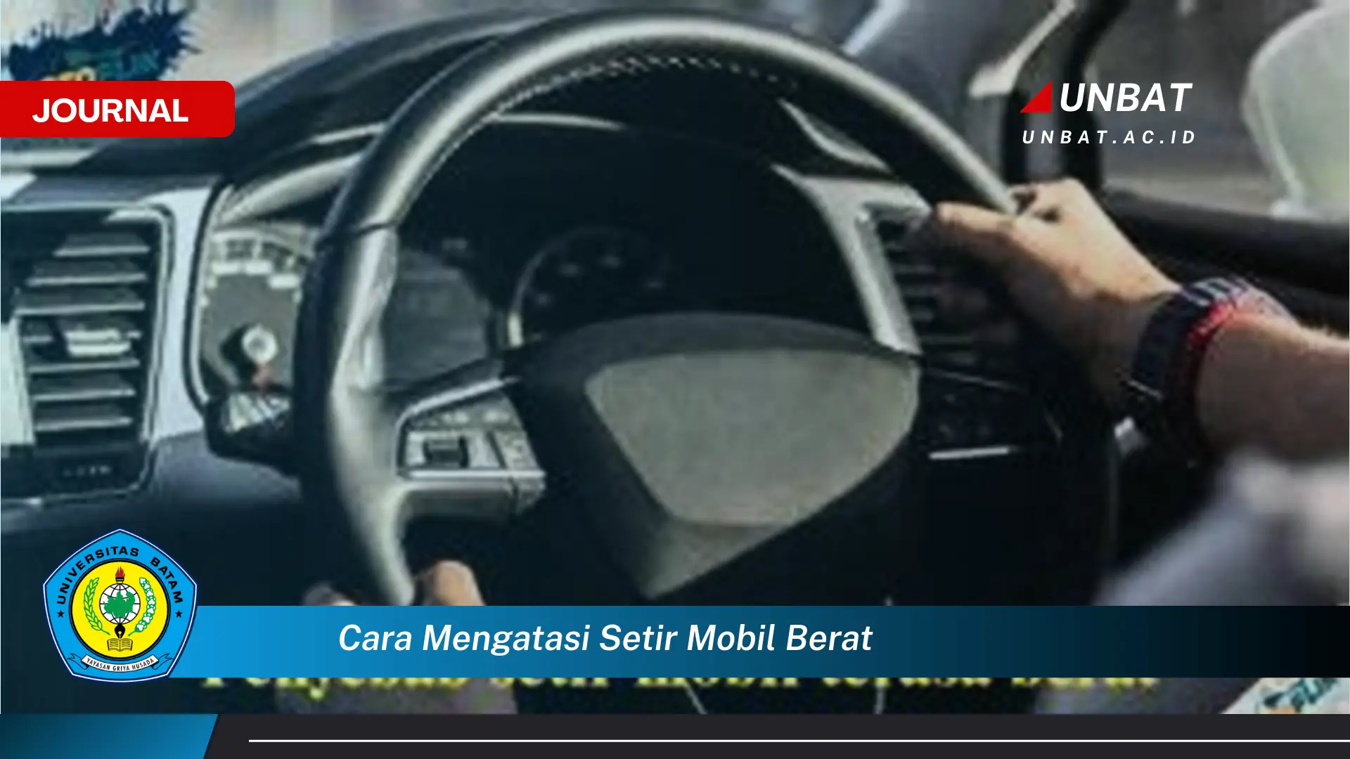 Ketahui Cara Mengatasi Setir Mobil Berat dan Mengembalikan Kemudahan Berkendara