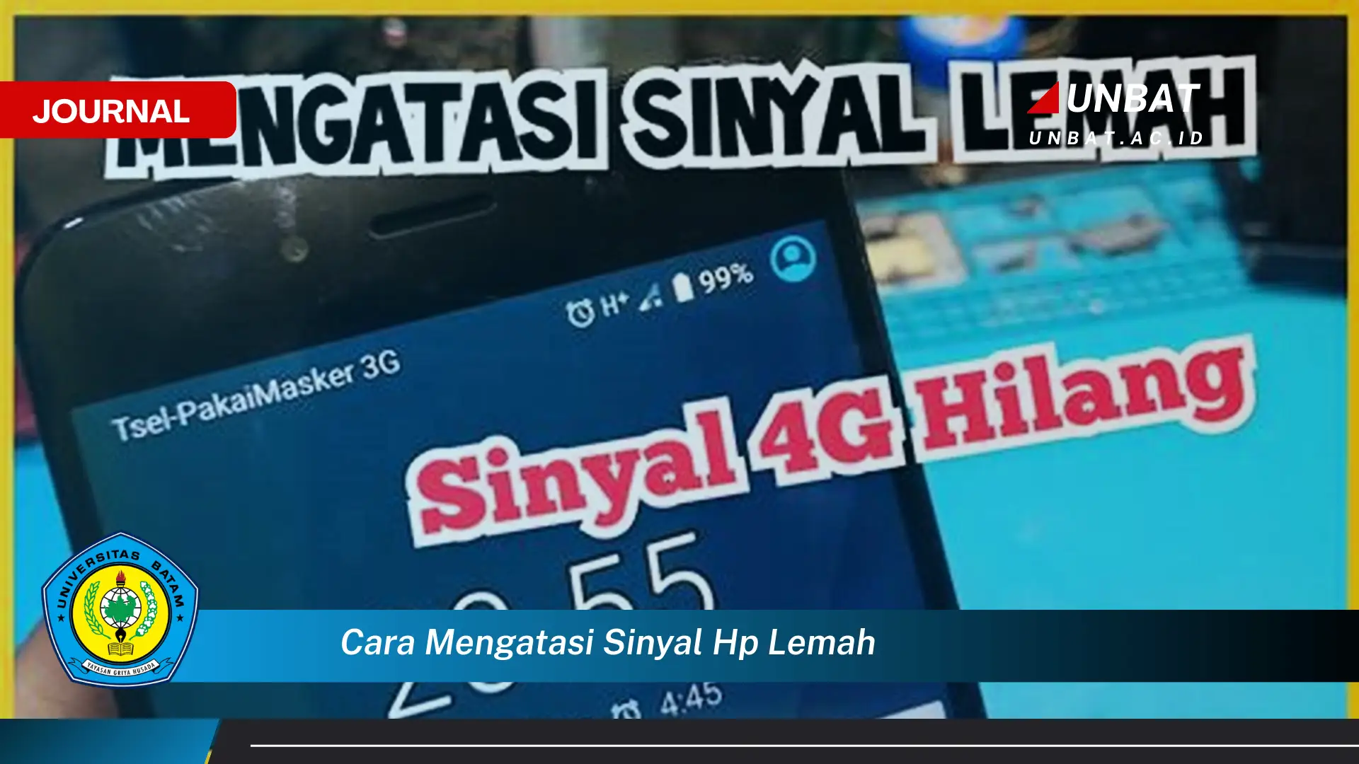 Ketahui Cara Mengatasi Sinyal HP Lemah dengan Cepat dan Mudah