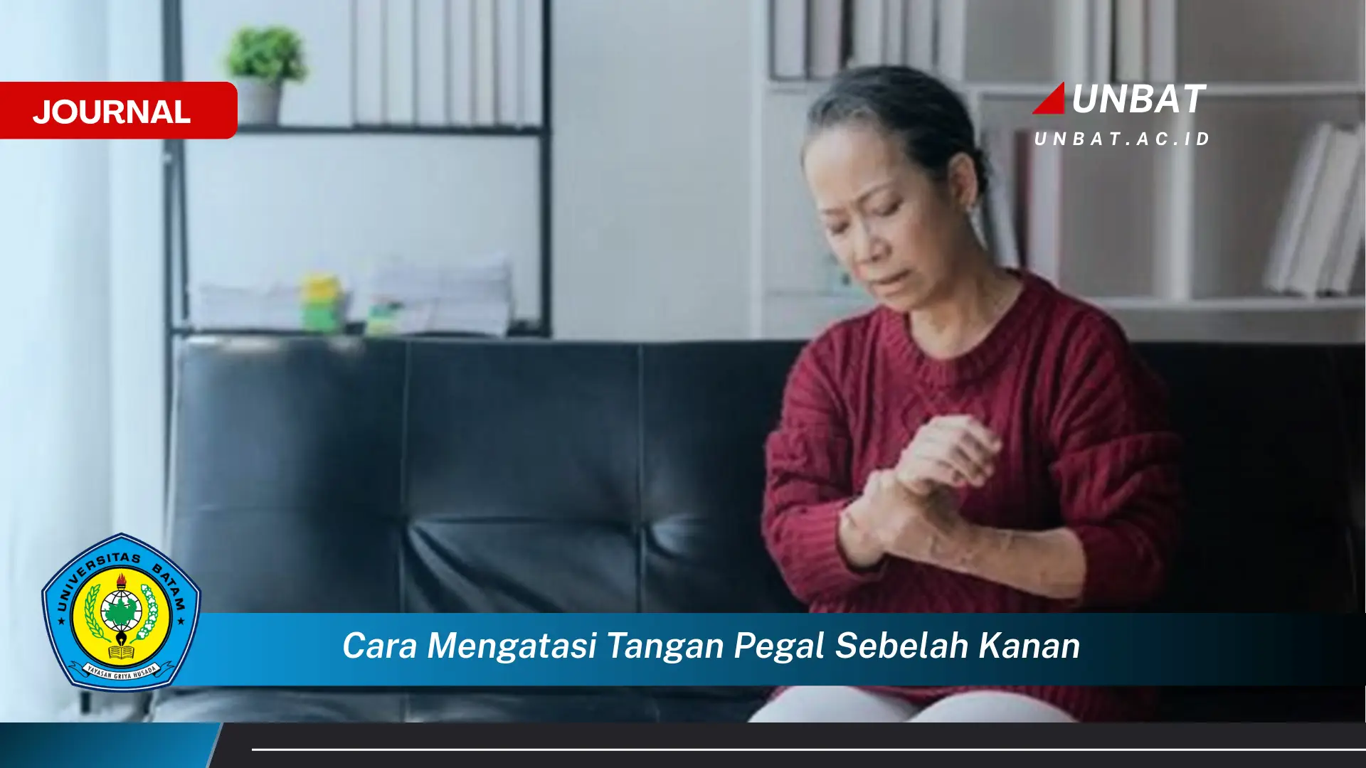 Ketahui Cara Mengatasi Tangan Pegal Sebelah Kanan Secara Alami dan Efektif